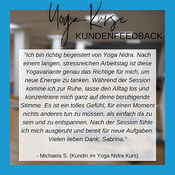 Feedback Michaela S. (Kundin Yoga Nidra)